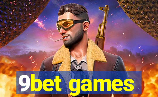 9bet games